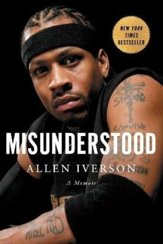 Könyv Misunderstood Allen Iverson