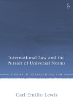International Law and the Pursuit of Universal Norms