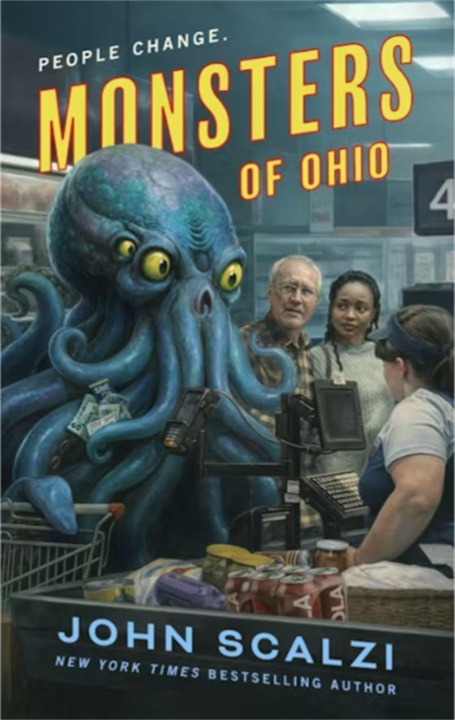 Libro Monsters of Ohio John Scalzi