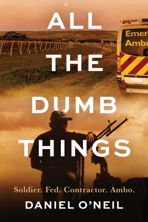 Knjiga All The Dumb Things Daniel O'Neil
