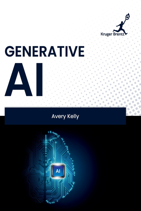 Kniha Generative AI Avery Kelly
