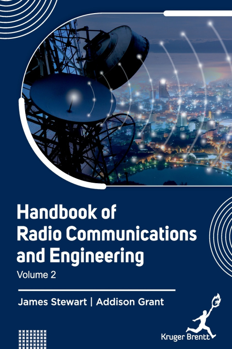 Knjiga Handbook of Radio Communications and Engineering Vol 2 Addison Grant James Stewart