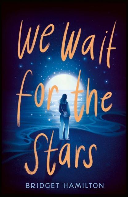 Könyv We Wait for the Stars Bridget Hamilton