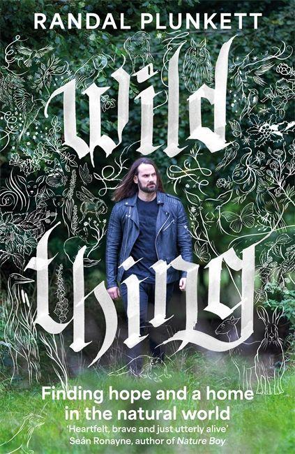 Kniha Wild Thing Randal Plunkett