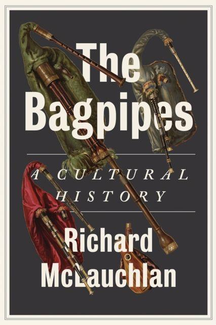 Kniha Bagpipes Richard McLauchlan