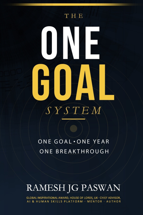 Knjiga THE ONE GOAL SYSTEM Ramesh JG Paswan