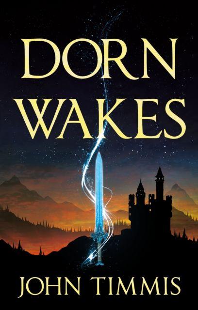 Kniha Dorn Wakes John Timmis