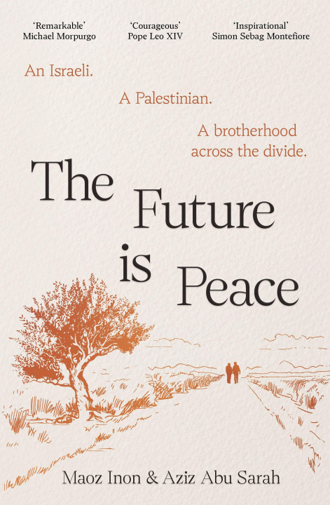 Buch Future Is Peace Aziz Abu Sarah