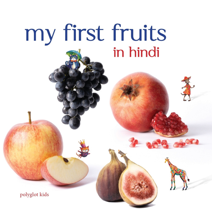 Kniha My First Fruits in Hindi Ashmita Mukherjee