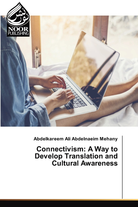 Kniha Connectivism Abdelkareem Ali Abdelnaeim Mehany