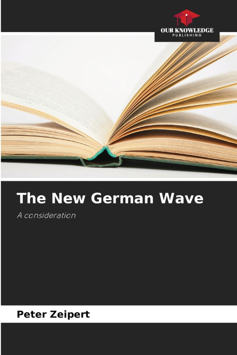 Knjiga The New German Wave Peter Zeipert