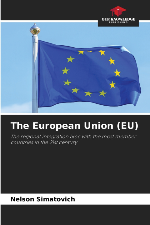 Knjiga The European Union (EU) Nelson Simatovich
