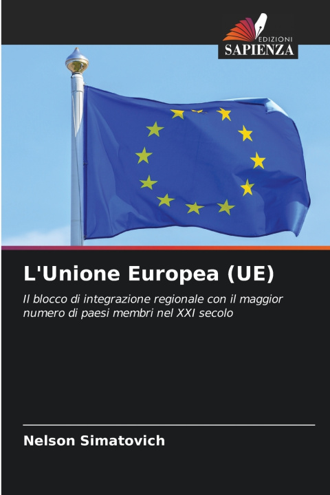 Knjiga L'Unione Europea (UE) Nelson Simatovich
