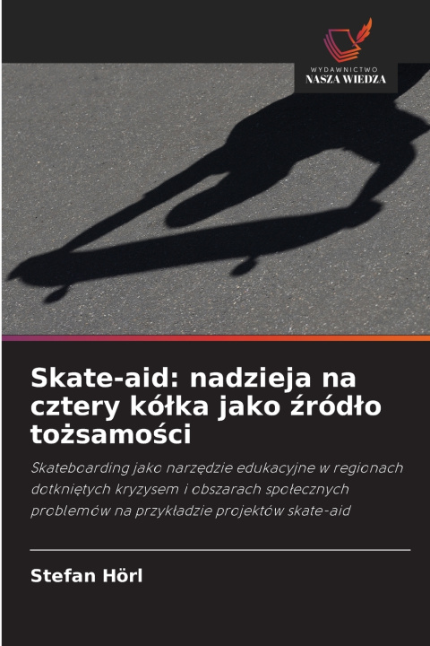 Kniha Skate-aid Stefan Hörl