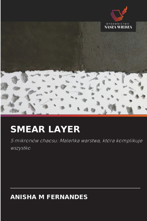 Kniha SMEAR LAYER ANISHA M FERNANDES