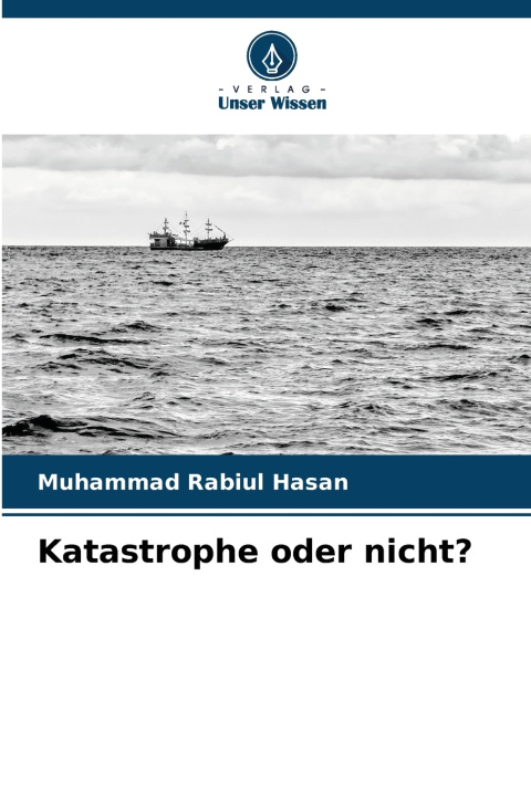 Книга Katastrophe oder nicht? Muhammad Rabiul Hasan