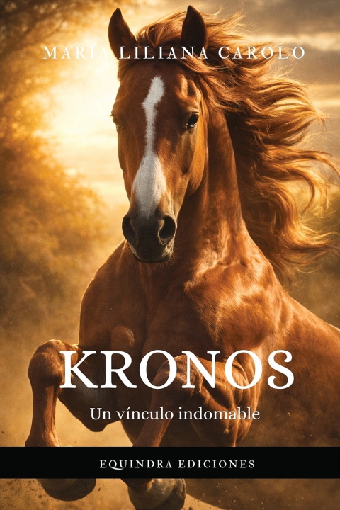 Knjiga Kronos - Un vínculo indomable María Liliana Carolo