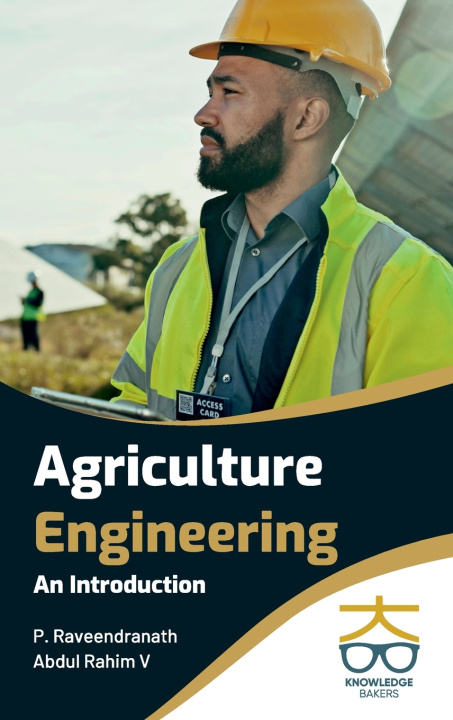 Könyv Agriculture Engineering P Raveendranath & Abdul Rahim V