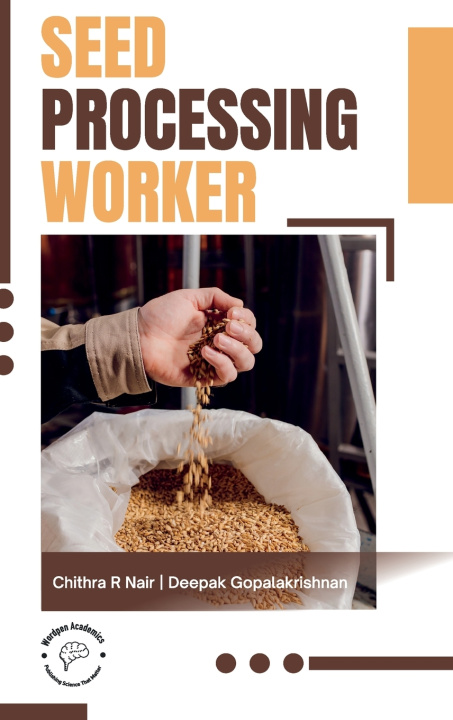 Livro Seed Processing Worker Deepak Gopalakrishnan Chithra R Nair