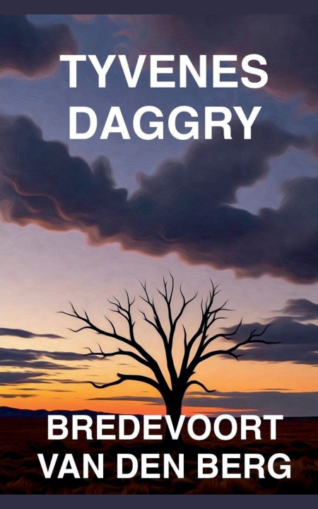 Boek Tyvenes Daggry Bredevoort van den Berg