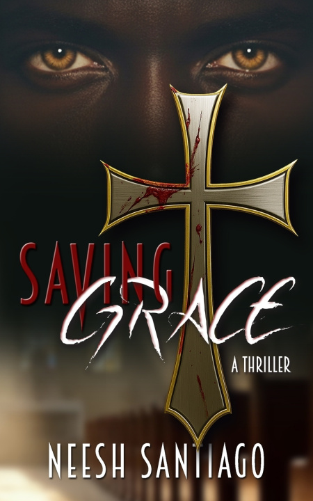 Kniha Saving Grace Neesh Santiago