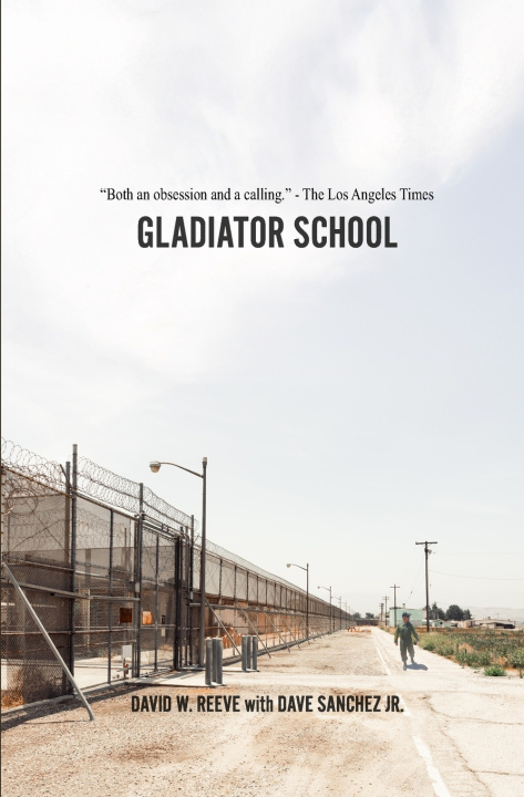 Книга Gladiator School David W. Reeve