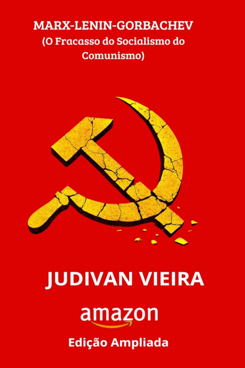 Kniha MARX-LENIN-GORBACHEV Judivan Vieira