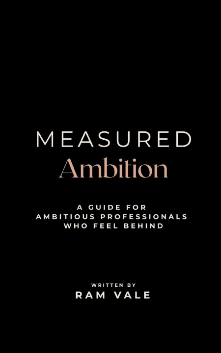 Könyv Measured Ambition Ram Vale