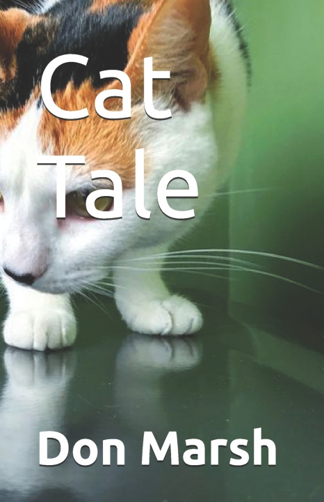 Kniha Cat Tale Don Marsh