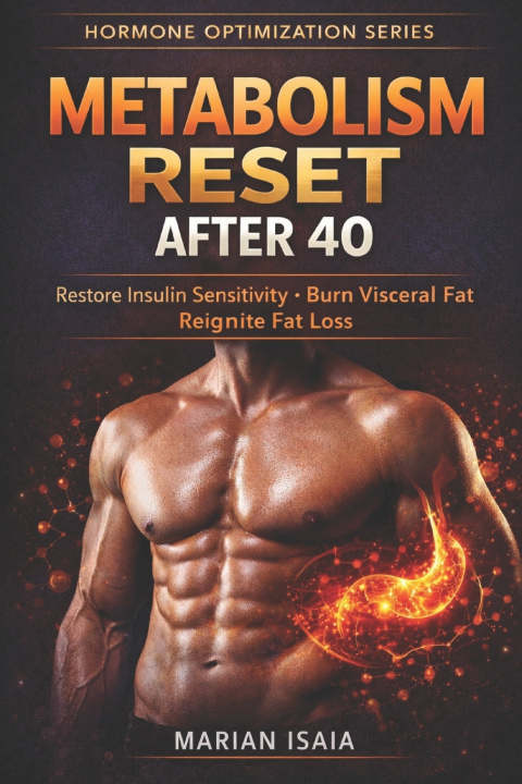 Knjiga Metabolism Reset After 40 Marian Isaia