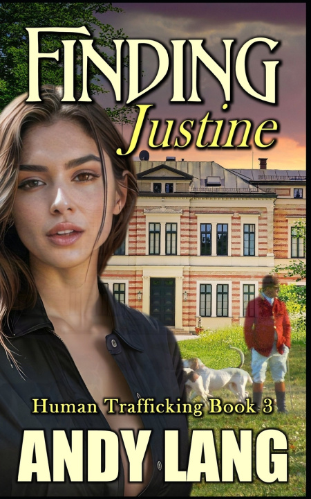 Kniha Finding Justine Andy Lang