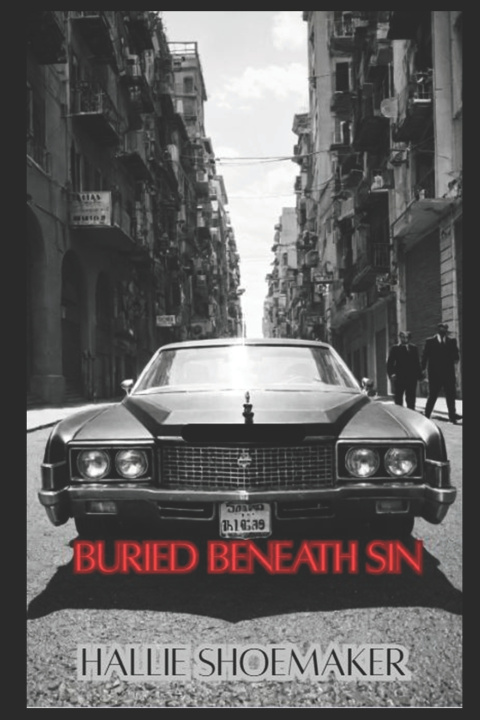 Kniha BURIED BENEATH SIN HALLIE SHOEMAKER