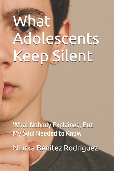 Knjiga What Adolescents Keep Silent Niurka Benítez Rodríguez
