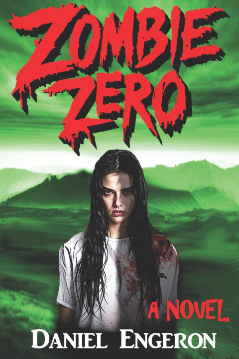 Kniha Zombie Zero Daniel Engeron