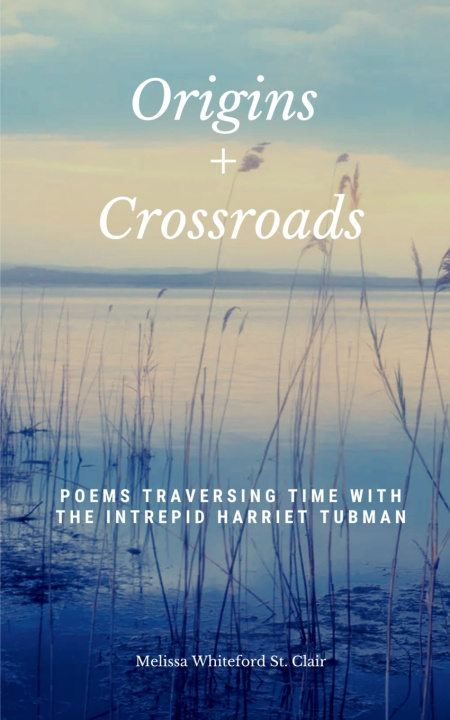 Книга Origins + Crossroads Melissa Whiteford St. Clair