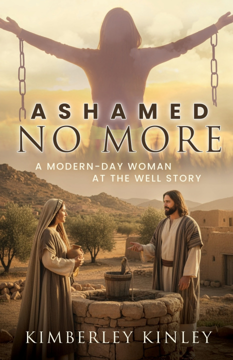 Книга Ashamed No More Kimberley Kinley