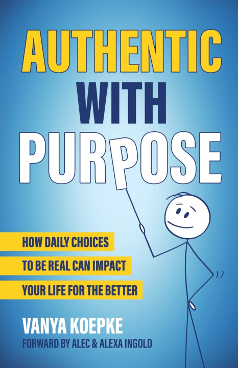 Kniha Authentic with Purpose Vanya Koepke