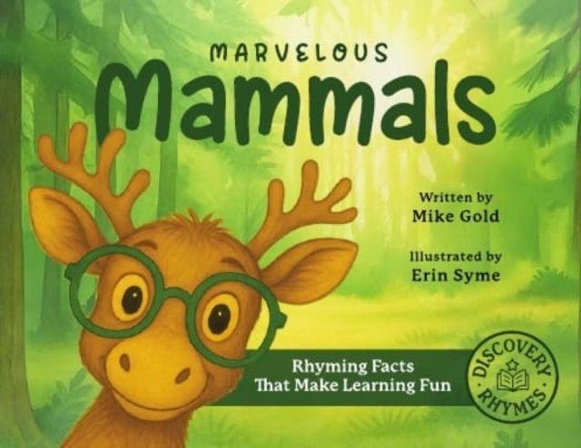 Könyv Marvelous Mammals Mike Gold
