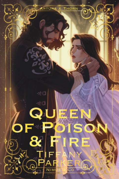 Knjiga Queen of Poison & Fire Tiffany Parker