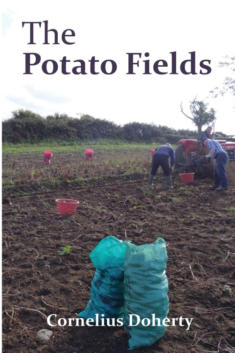 Kniha The Potato Fields Cornelius Doherty