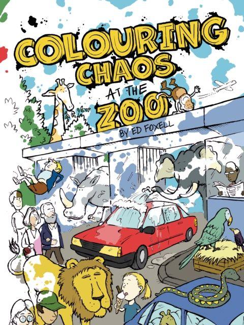 Kniha Colouring Chaos at the Zoo Ed Foxell
