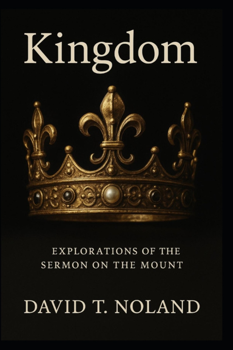 Kniha Kingdom David T. Noland