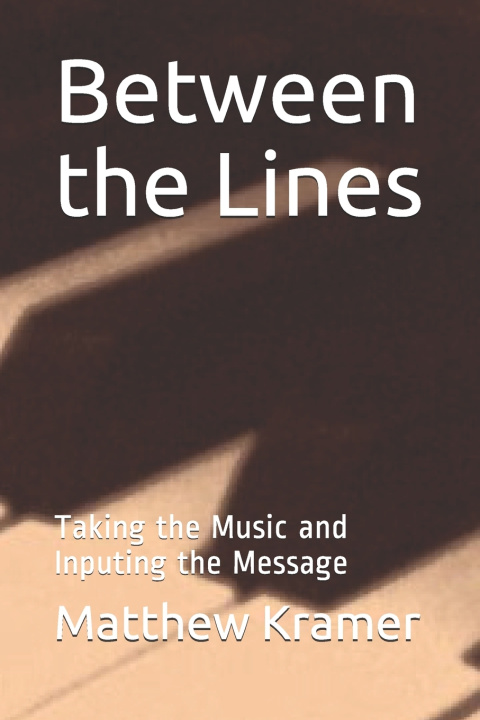 Kniha Between the Lines Matthew Kramer