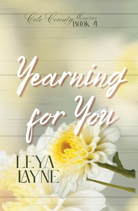 Knjiga Yearning for You Leya Layne