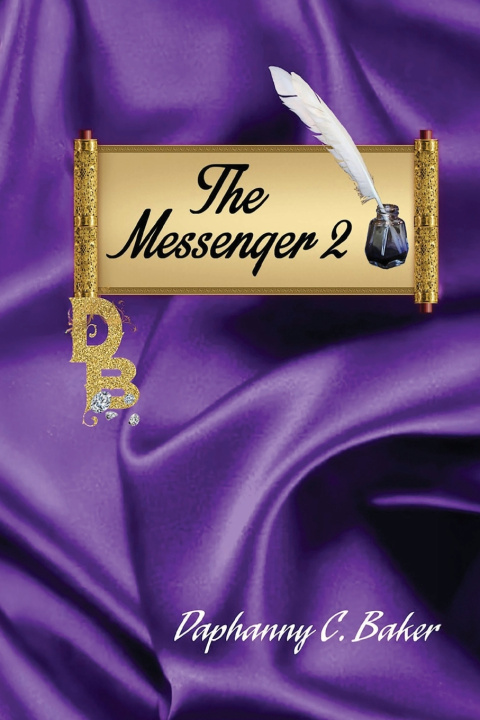 Kniha The Messenger 2 Daphanny C. Baker