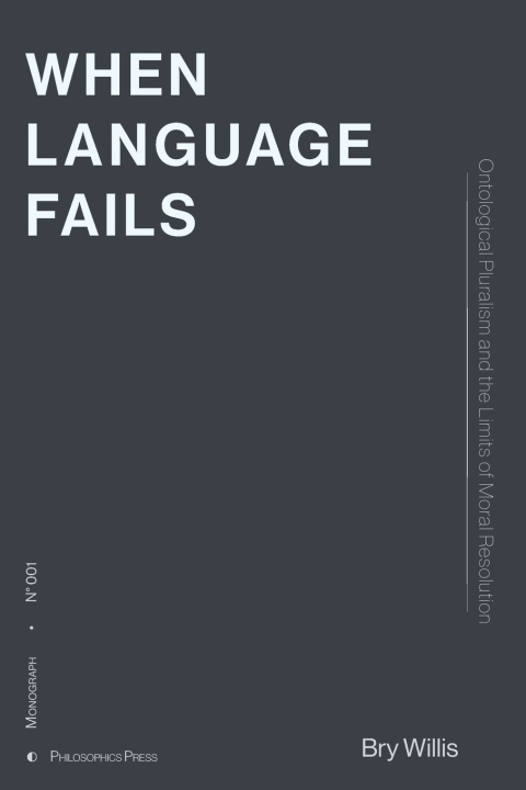 Kniha When Language Fails Bry Willis