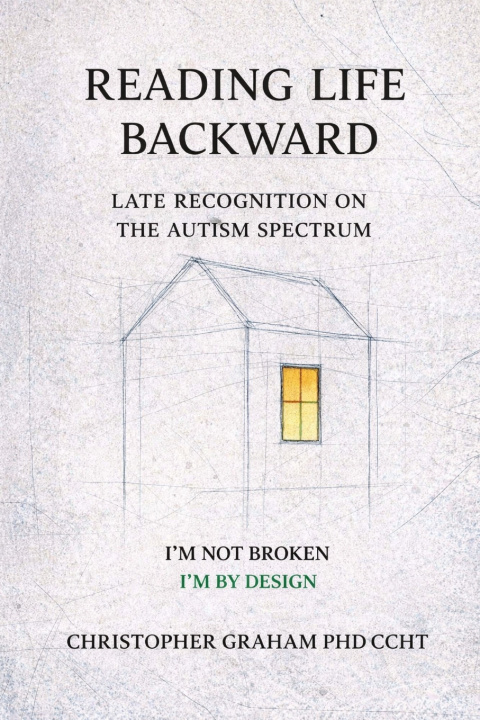 Книга READING LIFE BACKWARD CHRISTOPHER GRAHAM PHD CCHT