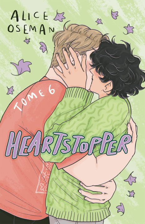 Book Heartstopper - Tome 6 Alice Oseman
