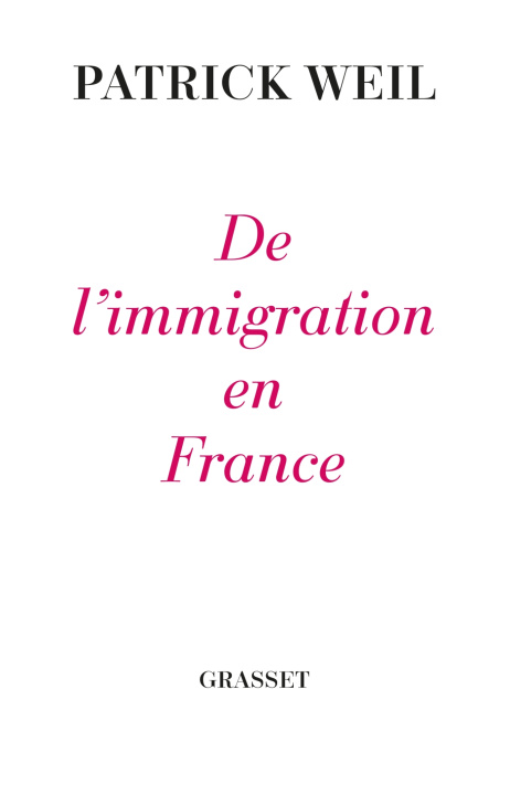 Книга De l'immigration en France Patrick Weil