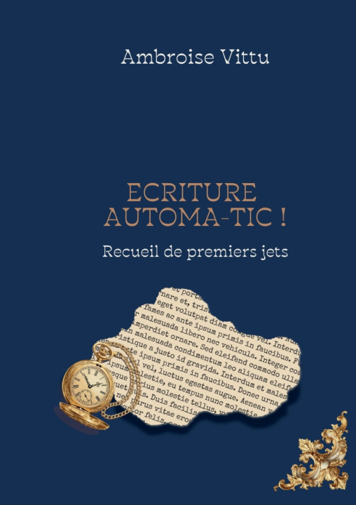 Knjiga Ecriture Automa-tic ! Ambroise Vittu